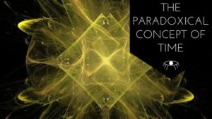 The Paradoxial Concept of Time