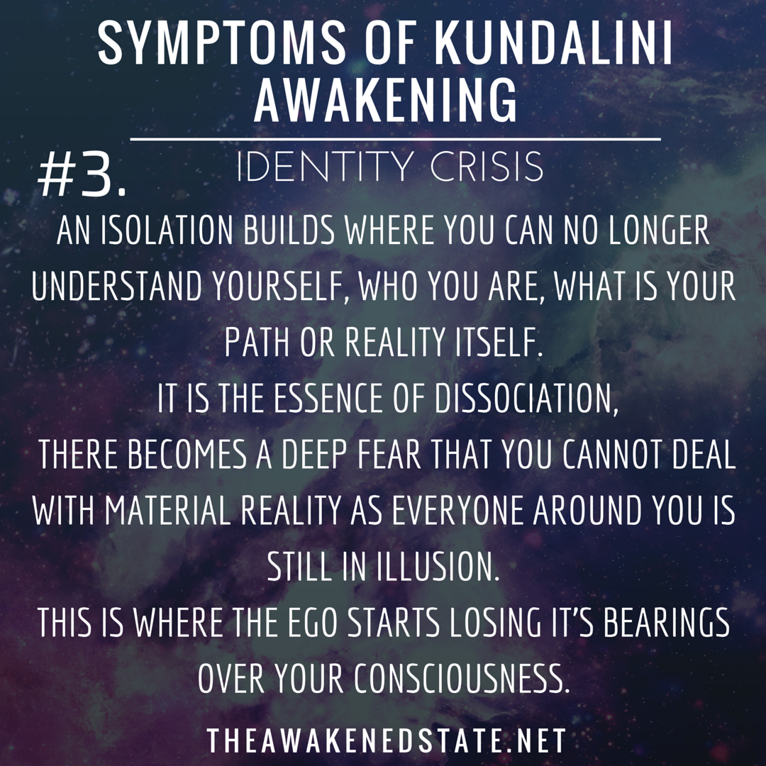 Kundalini Symptoms of Awakening: Identity Crisis