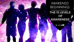 If you've been journeying with us through the Awakened Beginnings series, this is our final article on the series. Today's final Topic goes into the 15 levels of awareness! For a beginner series, I really wanted to step up my game and make it extremely unique rather than telling you about basic facts like chakras, astral projection or something you could read in a book anyway. Therefore for the Awakened Beginning series, I decided to create this based around my own experiences to understand oneness on the Path of Awakening and how I became able to consciously let go of the illusion of separation. Check out the 15 levels of Awareness to see where you're at