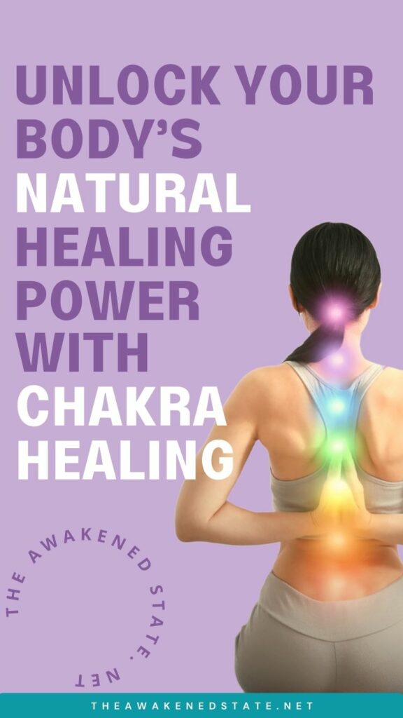 unlock the power of chakra healing 