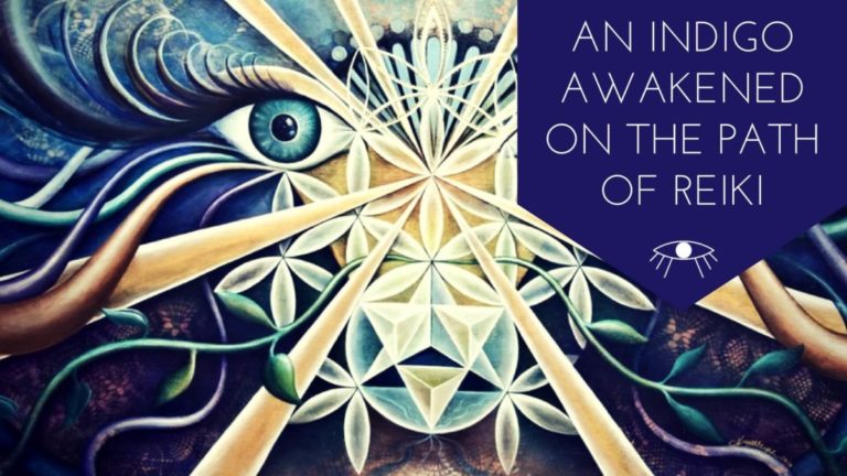 An Indigo Awakened on the Path of Reiki