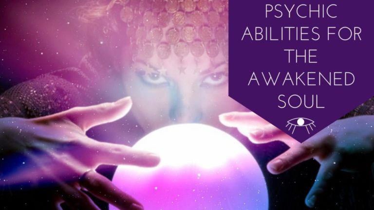 Psychic Abilities for the Awakened Soul