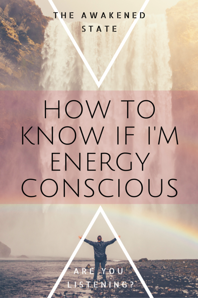 How to Know If I'm Energy Conscious
