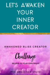 Try the Awakened Bliss creator FREE 30 Day Challenge!!!!