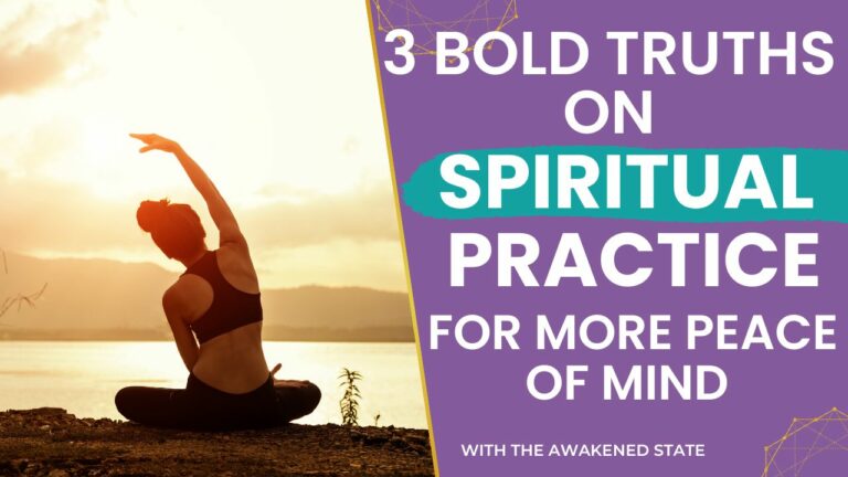 bold truths on spiritual practice