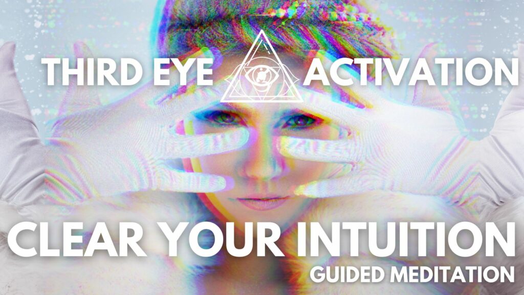 third eye Chakra intuition clearing meditation
