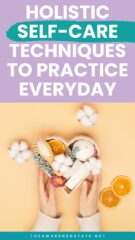 holistic self-care techniques