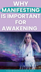 why manifestation is important for spiritual awakening